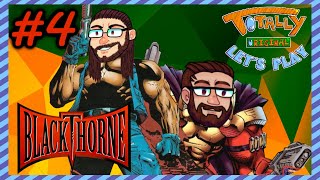 Blackthorne - PART 4: Do whatever you want - Totally Original Let's Play