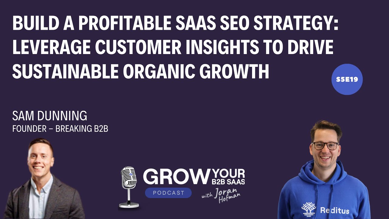 How to Build a Profitable SaaS SEO Strategy with Sam Dunning