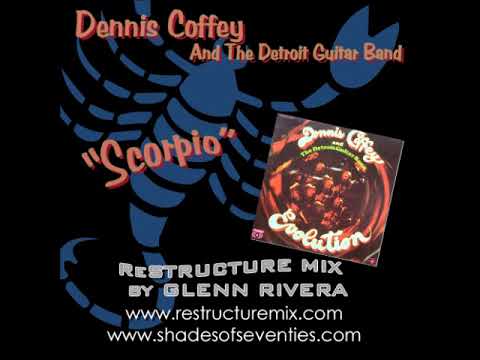 REISSUE: "Scorpio" - Glenn Rivera ReStructure Mix - Dennis Coffey and The Deroit Guitar Band