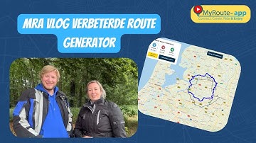 MRA Vlog Verbeterde route generator!