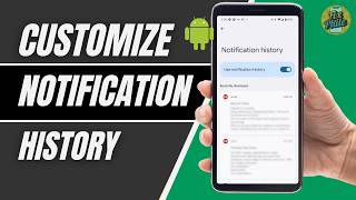किसी भी Android फोन पर नोटिफिकेशन हिस्ट्री सेटिंग्स को कस्टमाइज़ कैसे करें (2026) screenshot 5