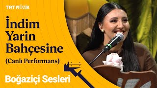 Boğaziçi Sesleri | İndim Yarin Bahçesine Gülden Geçilmez (Canlı Performans) #BoğaziçiSesleri Resimi