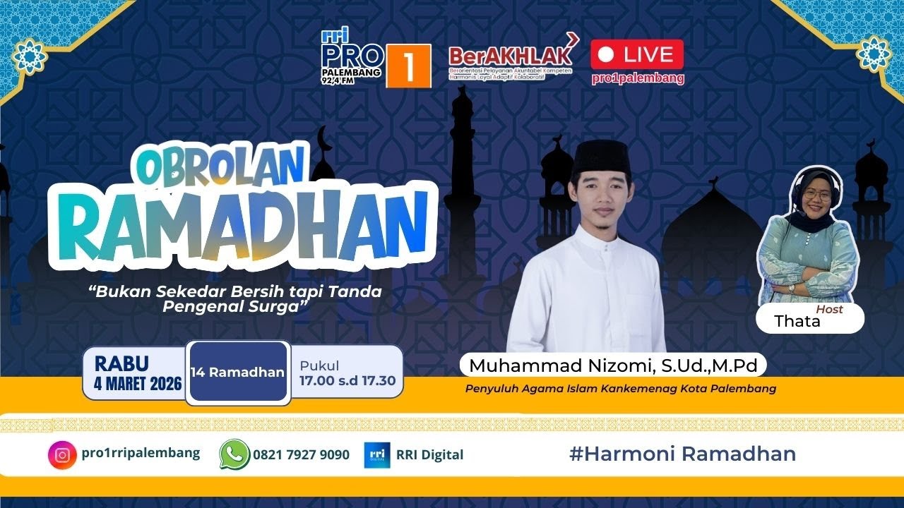 Obrolan Ramadan | Bukan sekedar bersih tapi tanda pengenal Surga