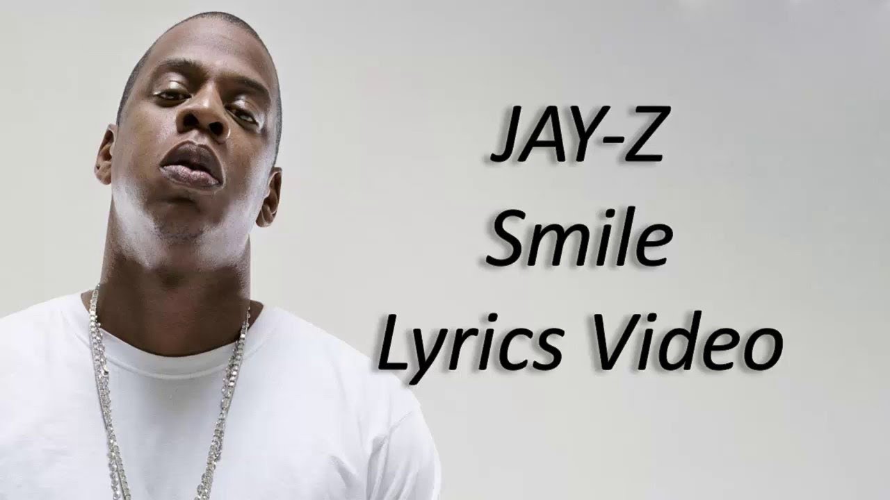 Download JAY Z Smile lyrics   ft  Gloria Carter