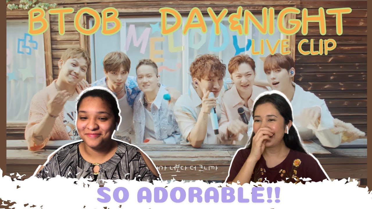 BTOB - 'Day&Night' | LIVE CLIP REACTION - YouTube