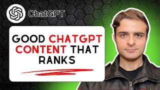 How to Write Good ChatGPT Content and Rank