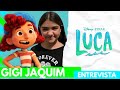 LUCA DISNEY PLUS | GUILIA | GIGI JAQUIM