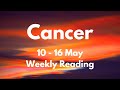 CANCER IMPORTANT MESSAGE FROM YOUR ANCESTORS! May 10 - 16