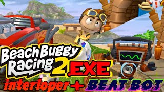 interloper & beat bot.exe v2 [Beach Buggy Racing 2 EXE funny memes montage]