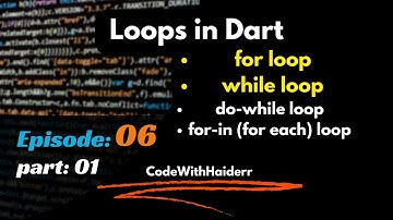 Loops in Dart | for loop | while loop |  Dart course for beginners in Urdu/Hindi Episode: 06 part 1