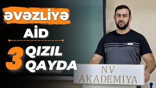 Azərbaycan dili -  Əvəzliyə aid 3 QIZIL QAYDA