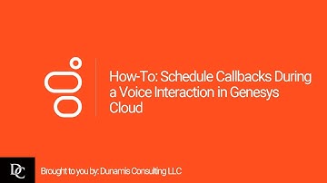 How-To: Schedule Callbacks During a Voice Interaction in Genesys Cloud