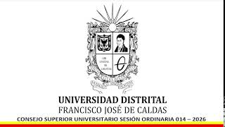 Consejo Superior Universitario - Sesión Ordinaria #014  2026