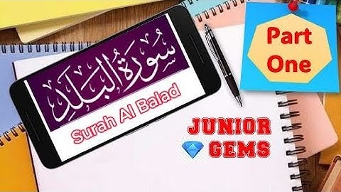 Junior Gems |Surah Al Balad |part-1|Tafseer English Quran|سورة البلد
