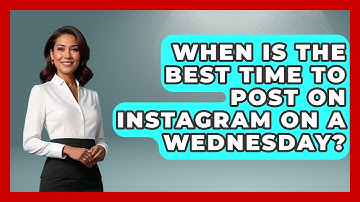 When Is The Best Time To Post On Instagram On A Wednesday? - Everyday-Networking