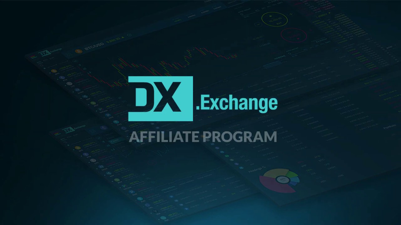 Introducing DX.Exchange Affiliate Program