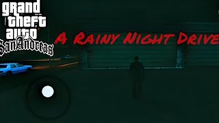 Rainy Night Drive in San Fierro |  GTA San Andreas screenshot 5