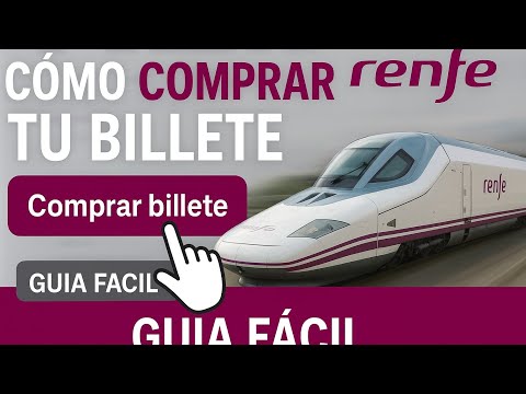 Cómo comprar un billete de tren en Renfe paso a paso (Guía práctica)