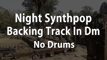 JWM - Night Synthpop Backing Track In Dm (No Drums)