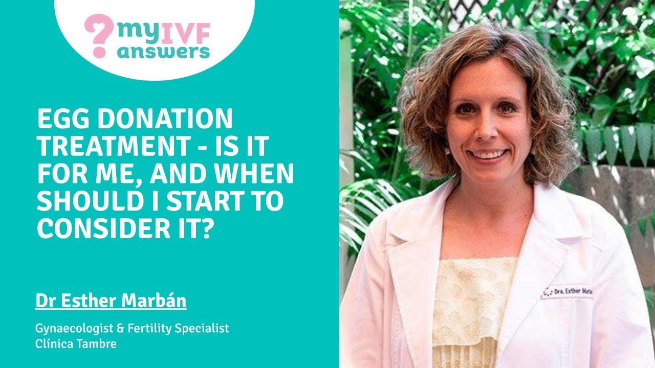 Egg donation treatment - is it for me, and when should I start to consider it? | Clinica Tambre