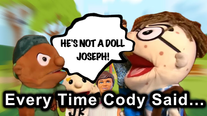 SML Clips: *Almost* Every Time Cody Said “He’s not a doll Joseph!”