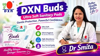 Dr Smita DXN Buds ultra soft sanitary pads #dxnproduct #youtube #dxnmeeting  screenshot 2