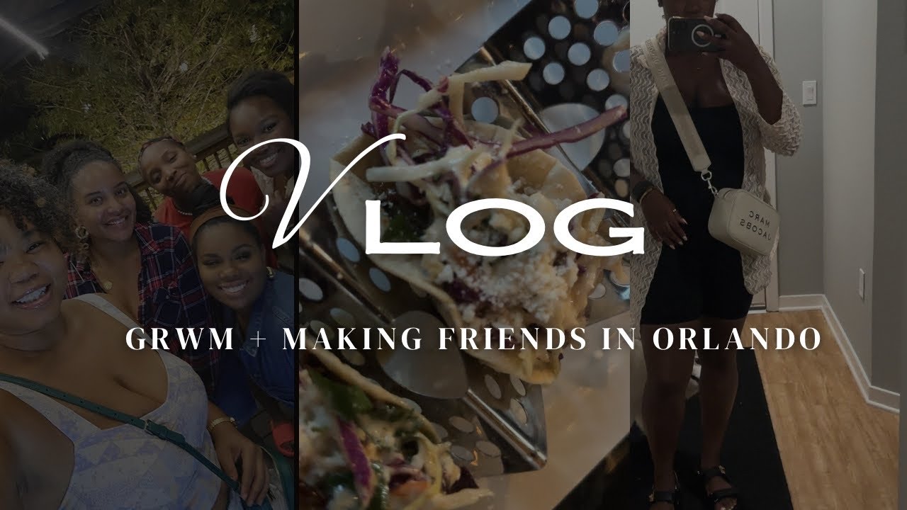 Florida Vlog Episode XII GRWM + Making friends in Orlando YouTube