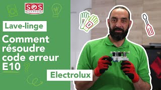 🔧 Error code E10 on my Electrolux washing machine: how to fix it