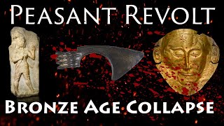 Peasant Revolts And The Bronze Age Collapse Dr. Louise Hitch