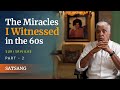 The miracles i witnessed in the 60s  suri srivilas part 2  satsang from prasanthi nilayam