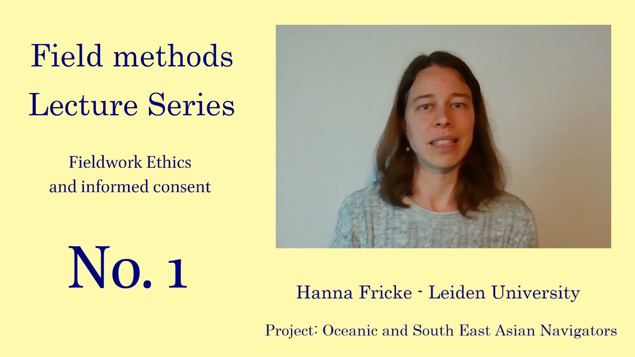 Linguistic Fieldwork Ethics & Informed Consent | Research Methods