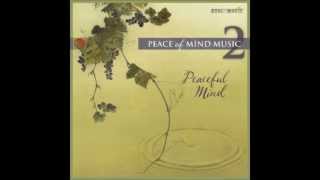 Real Music Album Sampler: Peace Of Mind 2 Peaceful Mind