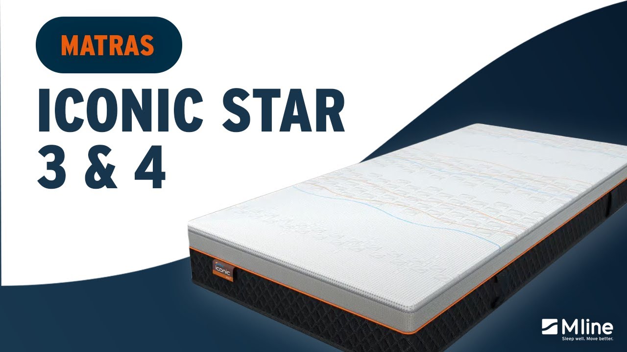 Iconic star 3 & 4 Matras | M line