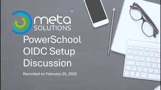 PowerSchool OIDC Authentication Setup PowerHour