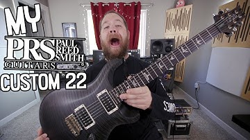 My PRS Custom 22!