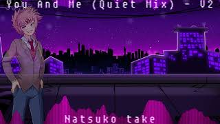 Friday Night Funkin: You And Me (Quiet Mix) V2 - Natsuko take [+FLP]