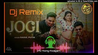 Jogi Rahul puthi  remix song New haryanvi vairl song Mast remix dj Rahul haryana