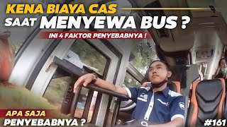 SEWA BUS KENA BIAYA TAMBAHAN/CAS!! INILAH 4 ALASAN PENYEBAB KENA BIAYA CAS SAAT SEWA BUS PARIWISATA.