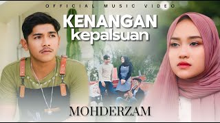 Mohderzam - Kenangan Kepalsuan New Version