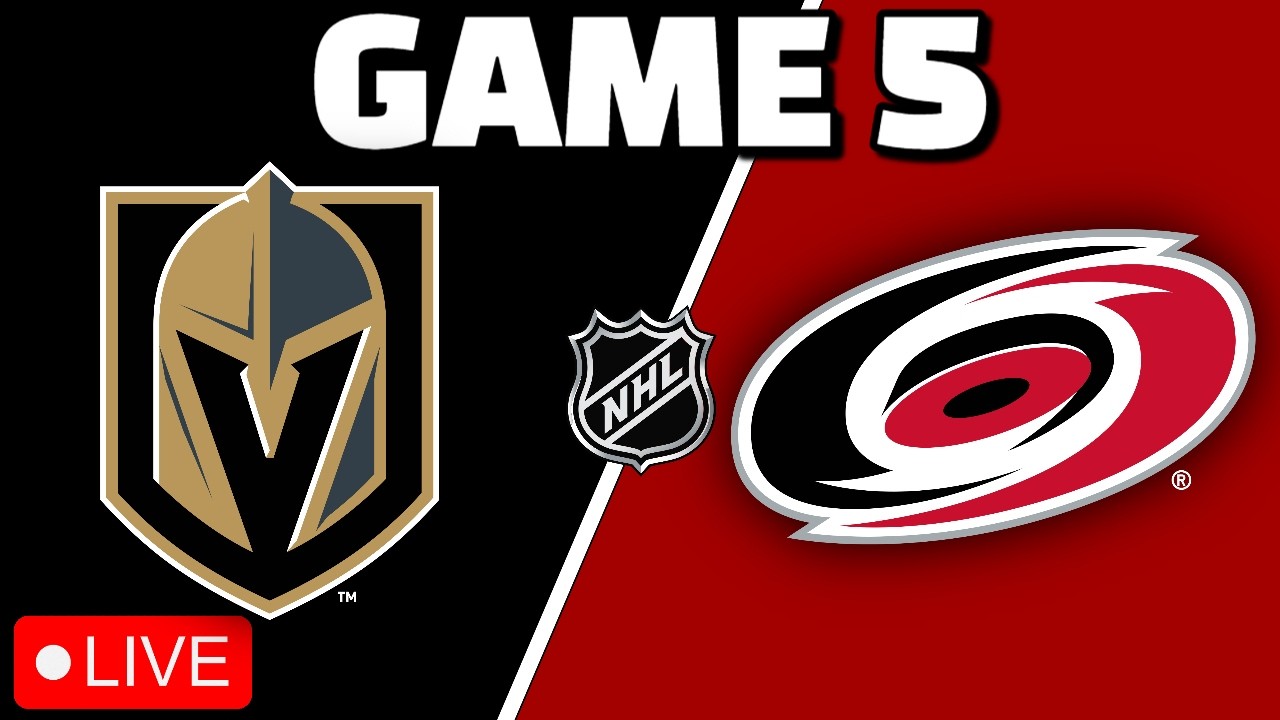 Vegas Golden Knights vs Carolina Hurricanes Game 5