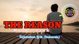 Hoobstank - The Reason Lirik Terjemahan