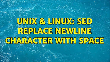 Unix & Linux: sed replace newline character with space (4 Solutions!!)