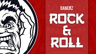 [Big Room House] SaberZ - Rock & Roll (Original Mix)