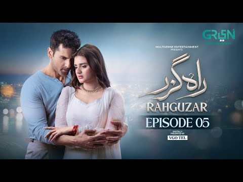 Rahguzar Episode 05 Subtitles 28th January 26 Digitally Presented By VGO Tel Pakistan Green TV 