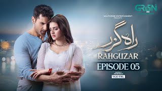 Rahguzar Episode 05 (Subtitles) 28th January 26 | Digitally Presented by VGO Tel Pakistan | Green TV
