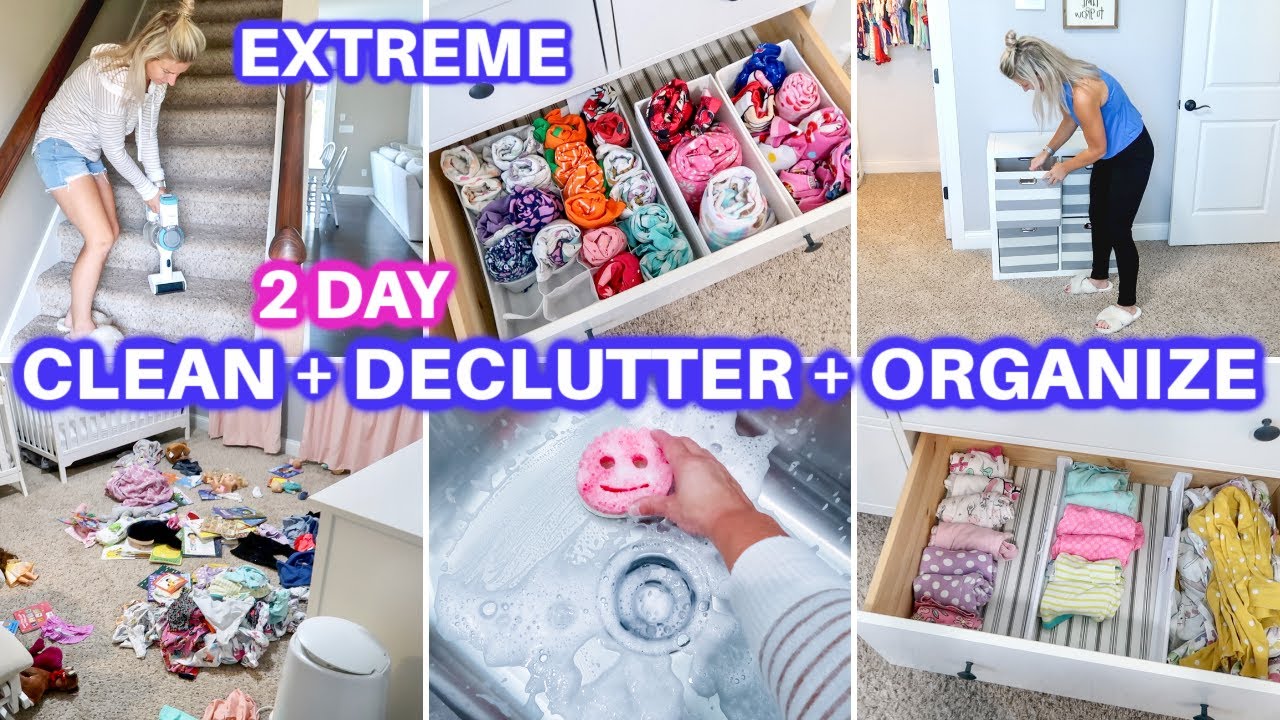 EXTREME CLEAN WITH ME + DECLUTTER + ORGANIZE | DAYS OF SPEED CLEANING ...