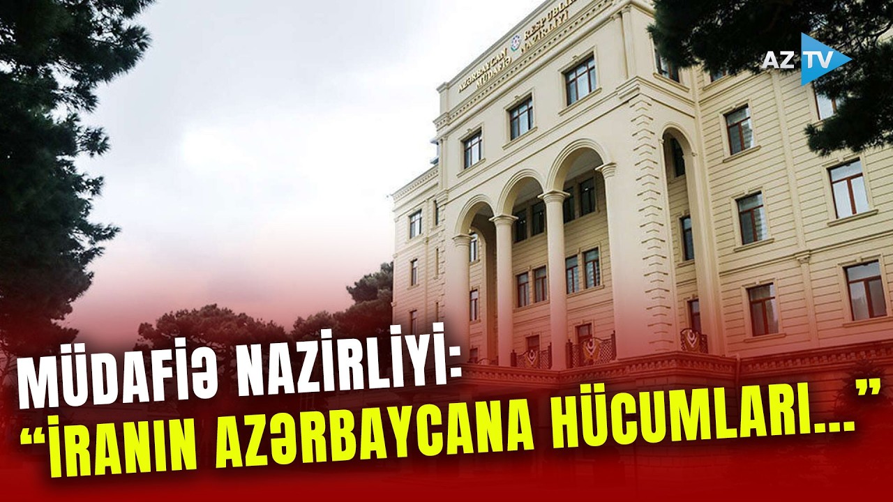 Müdafiə Nazirliyindən Naxçıvana PUA zərbəsi ilə bağlı YENİ AÇIQLAMA: “Azərbaycana qarşı hücumlar...”