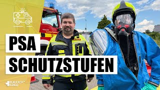 PSA-Stufen: Schutzform 1-3 bei Gefahrguteinsätzen | So wählst du die richtige Schutzausrüstung!