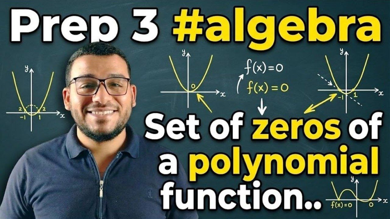 4 Set of Zeros of a polynomial function. #algebra #prep3