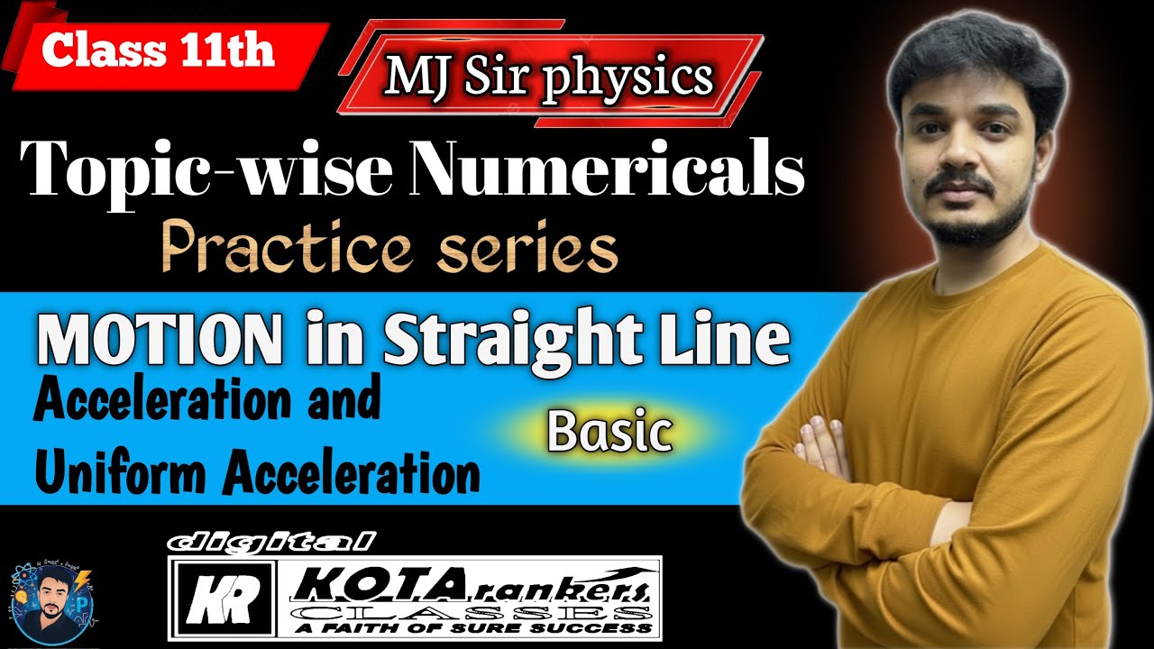 Topic-wise Numrical practice series|Motionin1D|Motioninstraightline|physics|jee/neet/cet|11th/12th